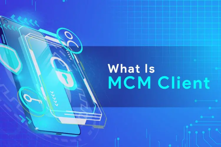 What is an MCM Client Request?