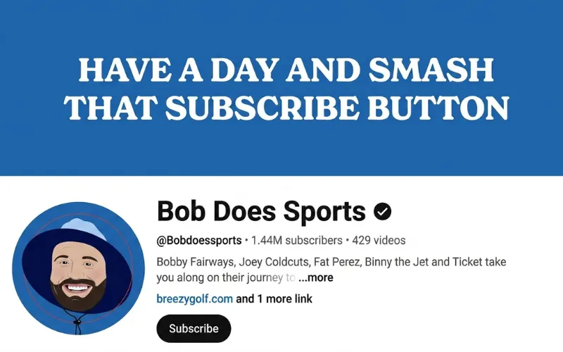 youtube channel of bob does sport